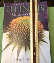 Revised Edition Illinois Gardener’s Guide By James A. Fizzell. 272 Pages