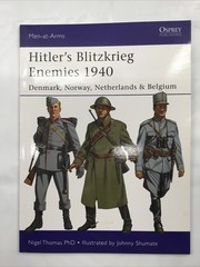 Hitlers Blitzkrieg Enemies 1940 Denmark Norway Netherlands Belgium Osprey #493
