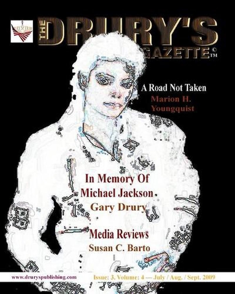 The Drury’s Gazette: Issue 3, Volume 4 – July / August / September 2009 by Drury