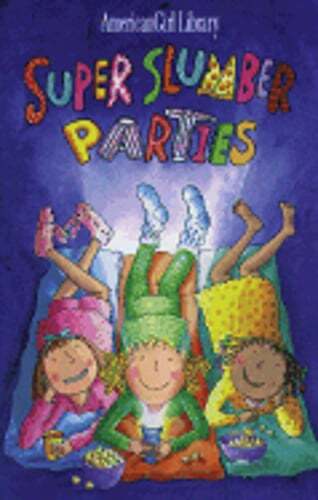 Super Slumber Parties by Brooks Whitney: Used