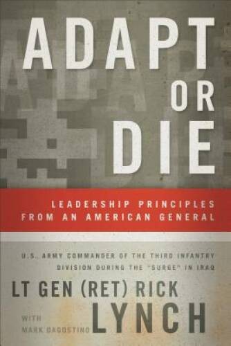 Adapt or Die: Leadership Principles from an American General – ACCEPTABLE