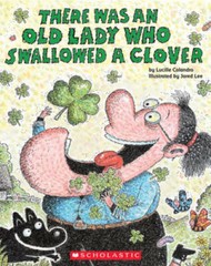 There Was an Old Lady Who Swallowed a Clover! – Paperback – VERY GOOD