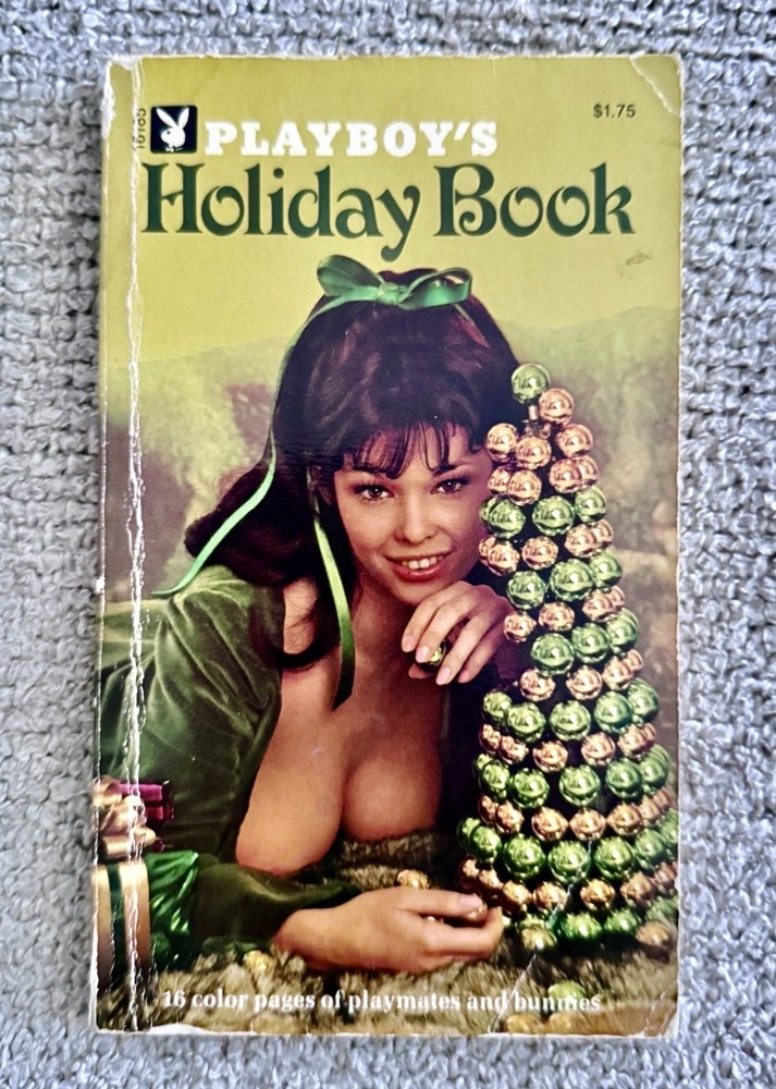PLAYBOY’S HOLIDAY BOOK (1972), Digest-Sized, 16 Color Pages Playmates, 144 Pages
