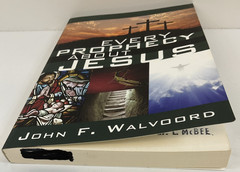 Every Prophecy About Jesus by John F. Walvoord PB First Edition