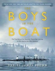 The Boys in the Boat (Young Readers Adaptation): The True Story of an Ame – GOOD