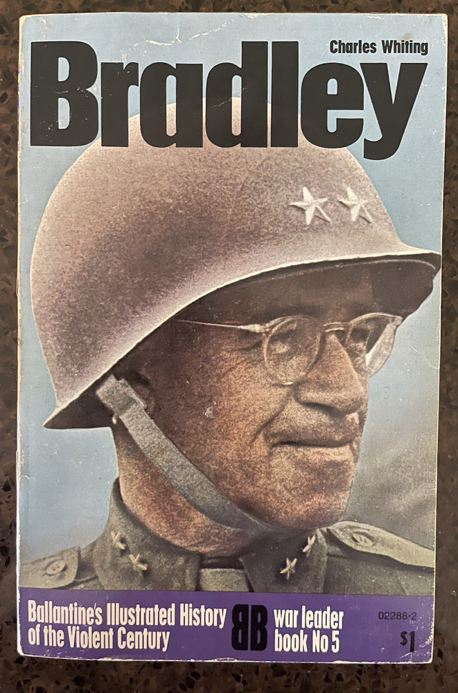 Ballentine’s Illustrated History of World War II – Bradley