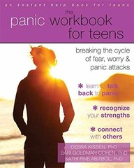 The Panic Workbook for Teens: – Paperback, by Kissen PhD Debra; – Very Good