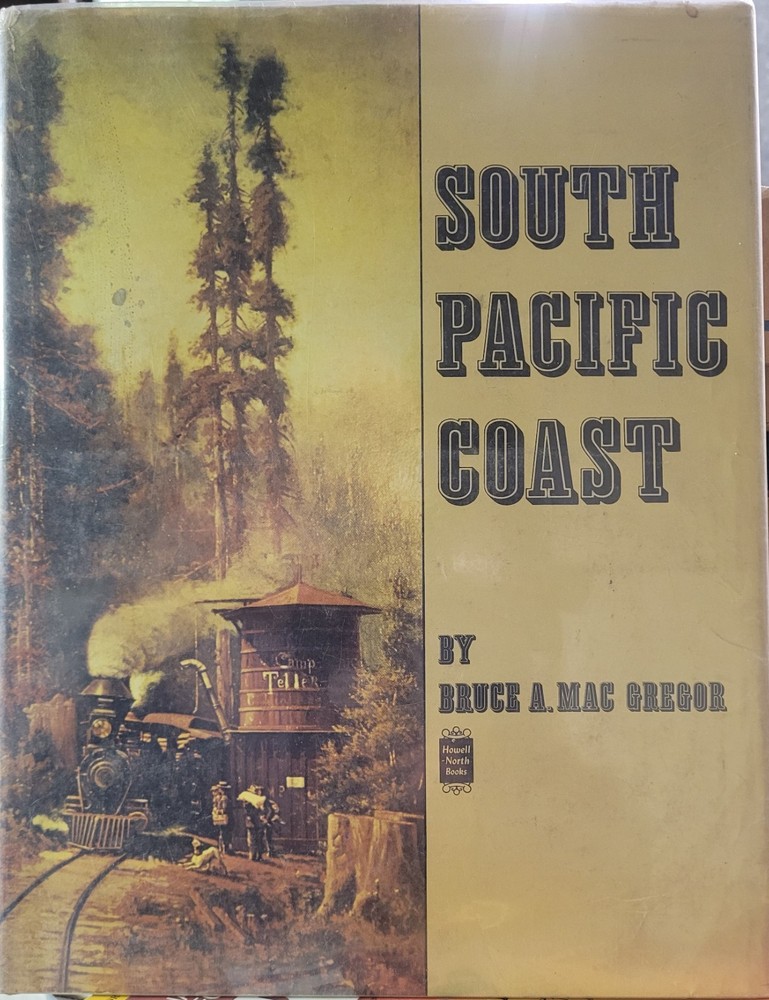 South Pacific Coast Hardcover Dust Jkt MacGregor 280 pages Photos Good Condition