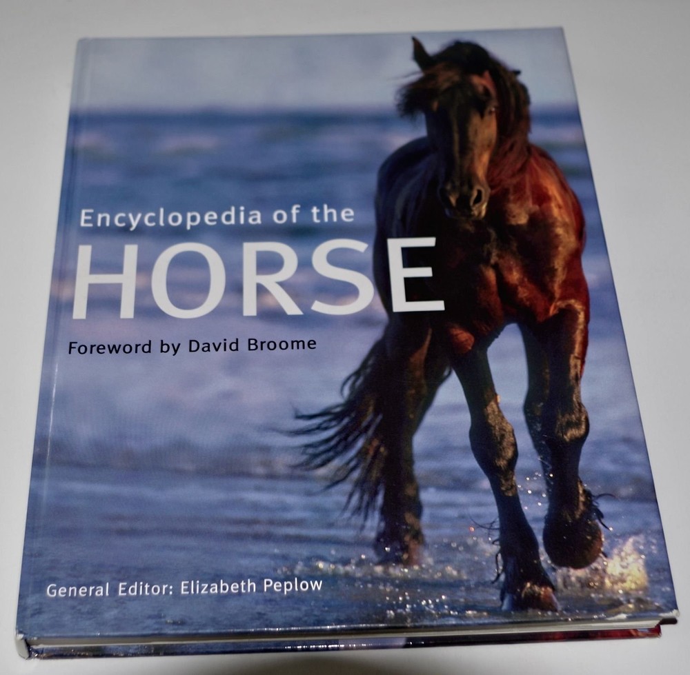 Encyclopedia of the Horse