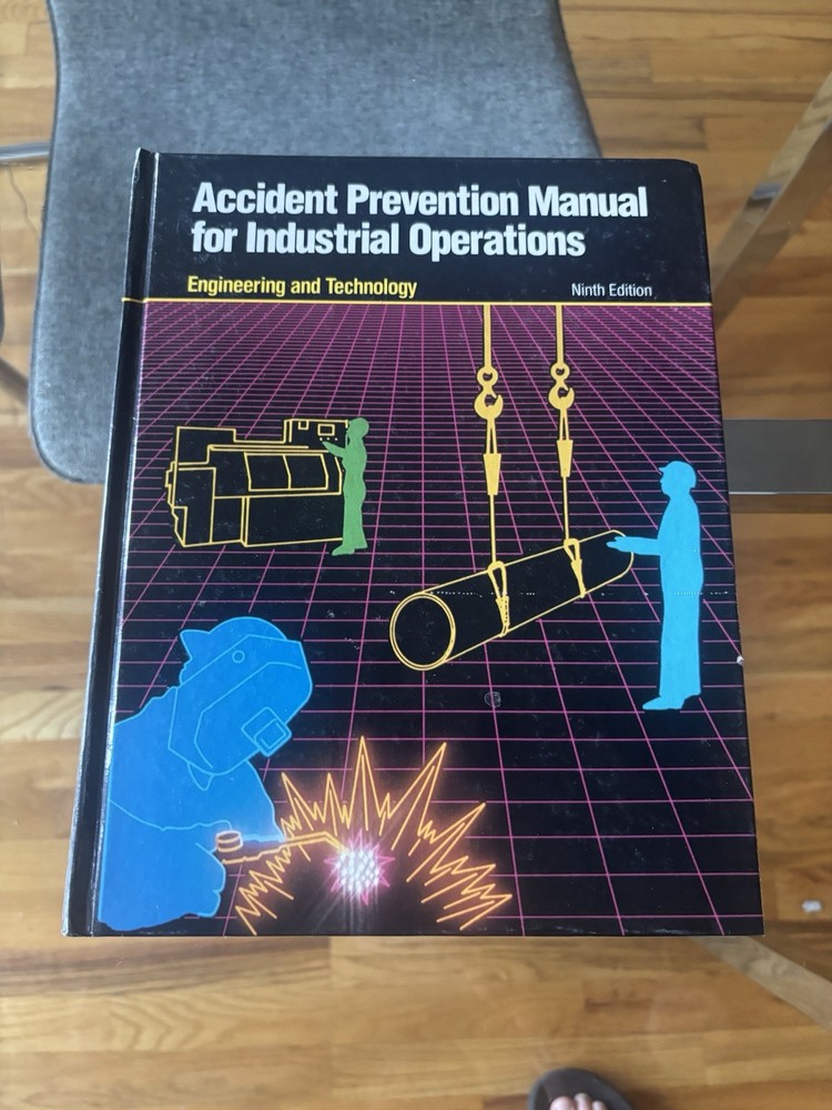 Accident Prevention Manual for Industrial Operations 9th Edition