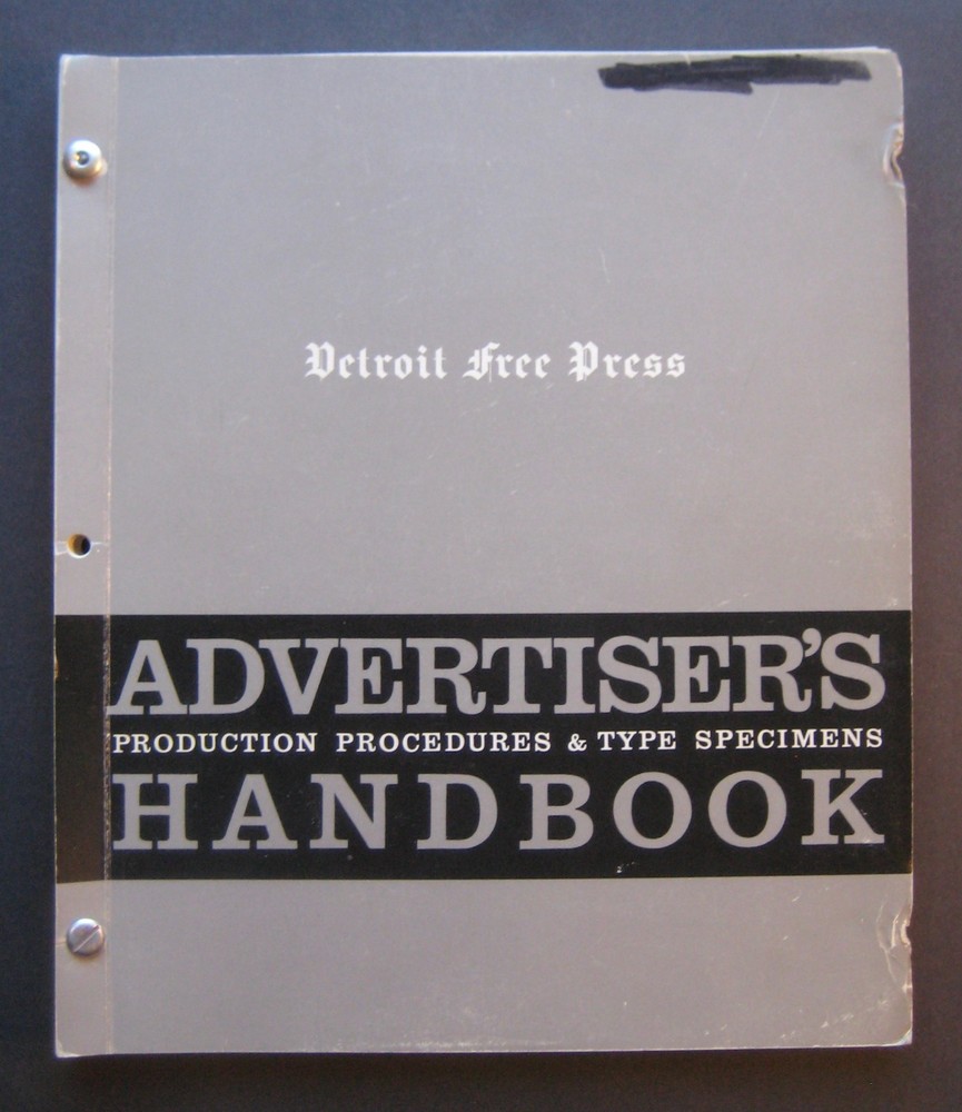 Detroit Free Press Advertiser’s Production Procedures & Type Specimens Handbook