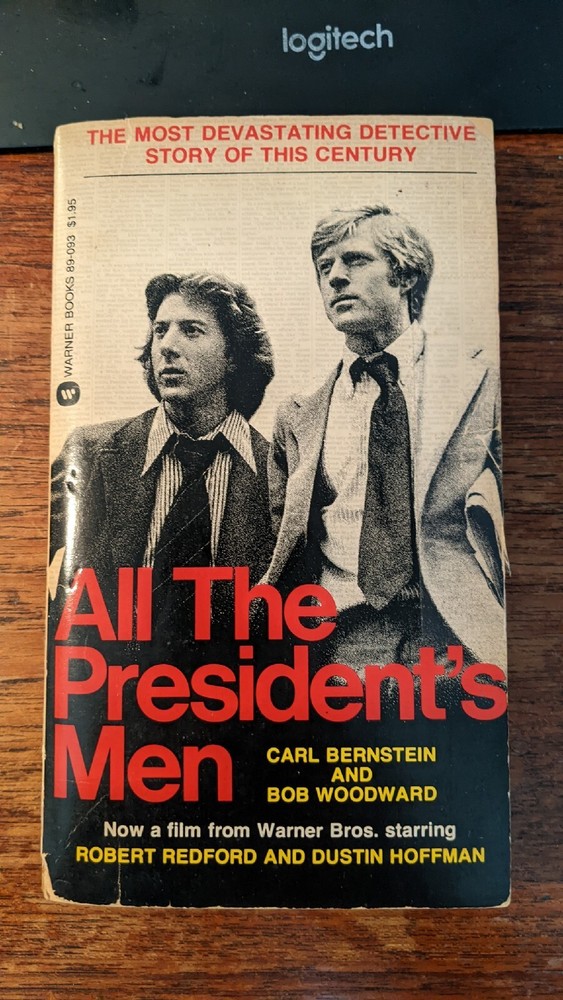 All The President’s Men Carl Bernstein & Bob Woodward Pbk 1976, 1st Ed 2nd Print