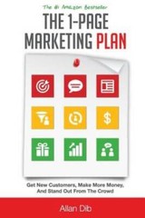 The 1-Page Marketing Plan: Get New Customers, Make More Money, And S – VERY GOOD