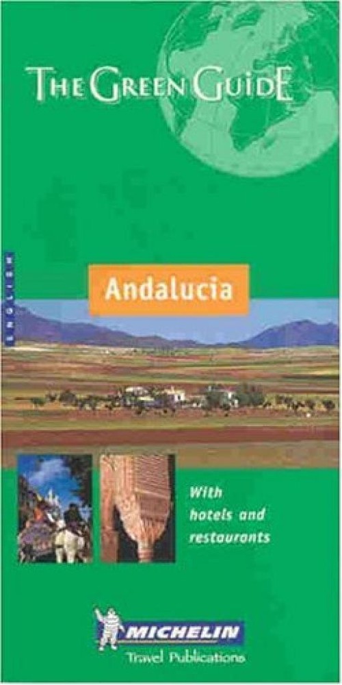 GUIDE VERT ANDALOUSIE – ANGLAIS – Guides Touristiques Michelin – paperback -…