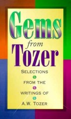 Gems from Tozer – Paperback, by A. W. Tozer – Very Good x