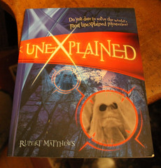 Unexplained ~ Rupert Matthews ~ 2010 Scholastic TP