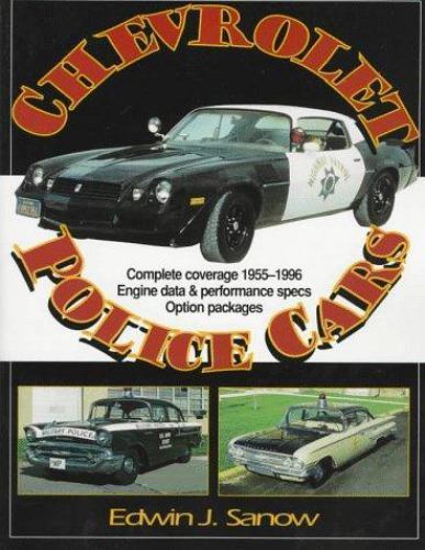 Chevrolet Police Cars, 1956-1996 by Edwin J. Sanow (1997, Trade Paperback)