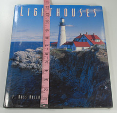 Lighthouses LARGE 12.5 x 11 in HARDCOVER by F. Ross Holland – 1995 Metro Books