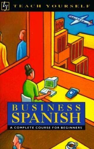 Business Spanish (Teach Yourself) – Paperback By Kattan-Ibarra, Juan – GOOD
