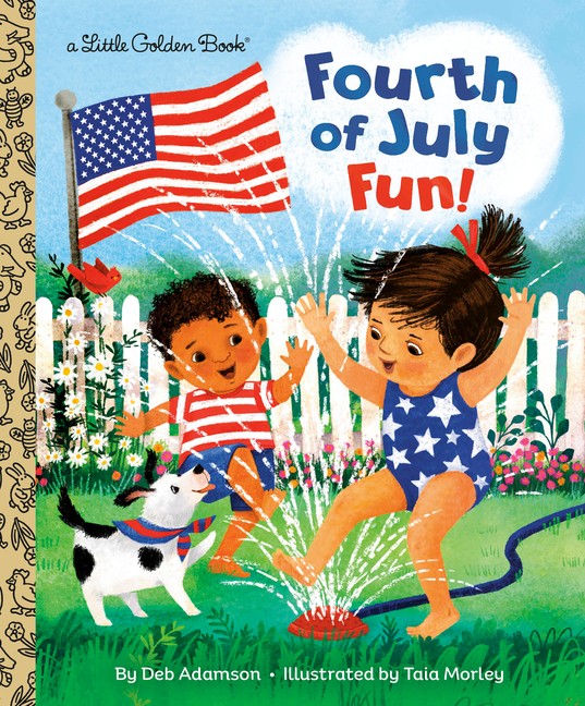 Fourth of July Fun! Hardcover by Deb Adamson