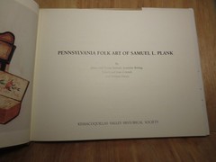 Pennsylvania Folk Art of Samuel L. Plank 1994 Limited 1st Edition Hardcover