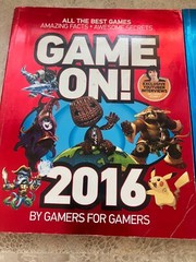 GAME ON! 2016, 2017, & 2019 Book Set (By Gamers for Gamers)