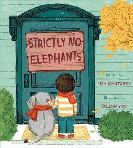 Strictly No Elephants – Hardcover By Mantchev, Lisa – GOOD