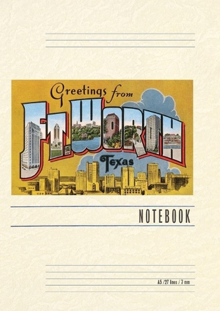 Vintage Lined Notebook Greetings from Ft. Worth, Texas by Found Image Press Pape