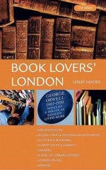 Book Lovers’ London by Reader, Lesley