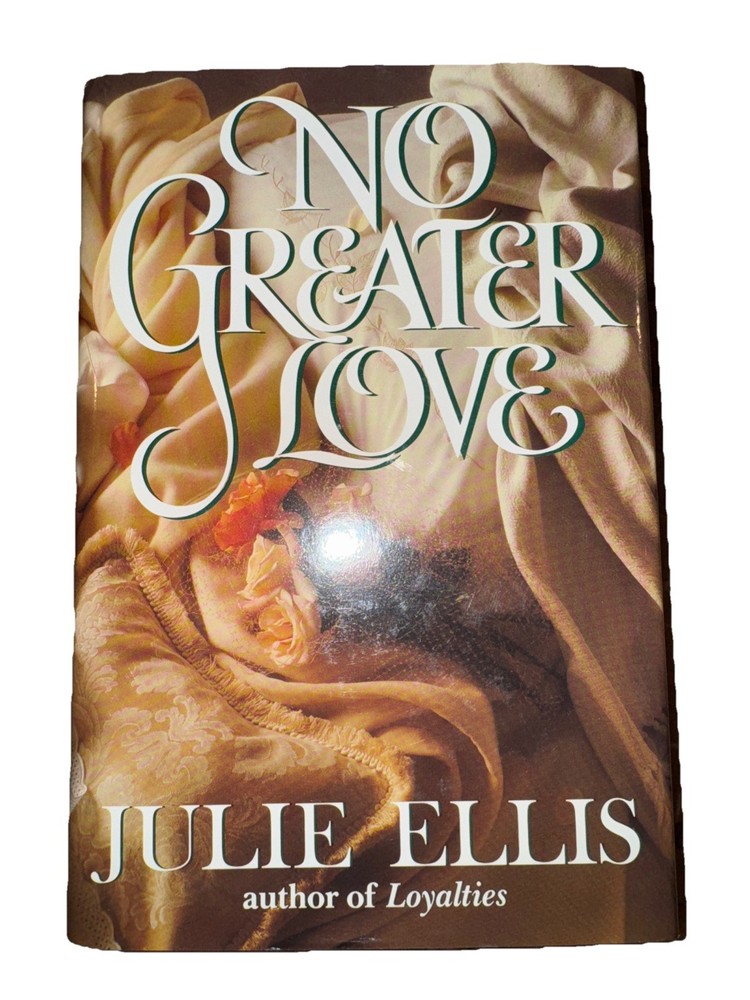NO GREATER LOVE By Julie Ellis – Hardcover * Brand New!