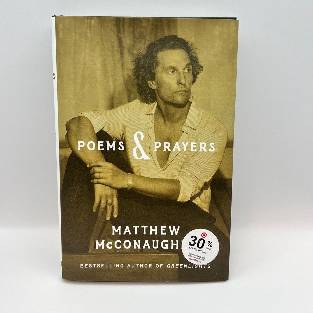 Matthew McConaughey Poems & Prayers Hardcover Book Motivational Inspirational