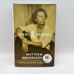 Matthew McConaughey Poems & Prayers Hardcover Book Motivational Inspirational