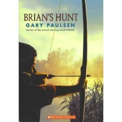 Brian’s Hunt – Paperback By gary paulsen – GOOD