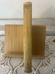 Hydraulic Transients By V. L. Streeter & E. B. Wylie 1967 HC/DJ
