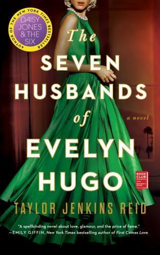 Seven Husbands of Evelyn Hugo : A Novel by Taylor Jenkins Reid (2018, Paperback