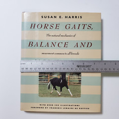 Horse Gaits, Balance and Movement by Susan E. Harris 1993 HC DJ