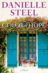 The Color of Hope: A Novel Steel, Danielle hardcover Very Good