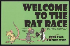 Welcome to the Rat Race Book Two a Second Wind by Paul Montani new 88 pages