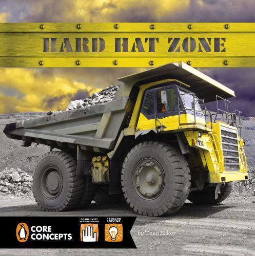 Hard Hat Zone by Baker, Theo
