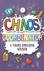 Chaos Coordinator – A Teacher Appreciat…, Sweet Sally