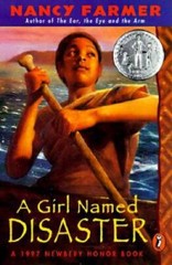 A Girl Named Disaster – Paperback By Farmer, Nancy – VERY GOOD