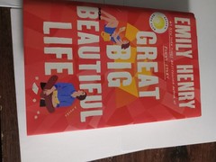 Great Big Beautiful Life: Reese’s Book Club – hardcover Henry, Emily