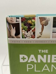 The Daniel Plan Ser.: The Daniel Plan : 40 Days to a Healthier Life by Daniel G.