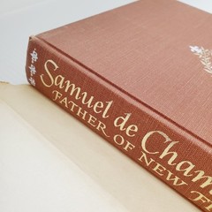 Samuel De Champlain Book Father of New France Samuel Eliot Morison 1972 Vintage