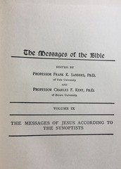 The Message of the Bible, 1908 Sanders and Kent Volume IX, 6-1/2″ X 5-1/4″