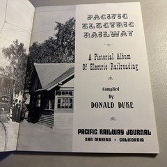 PE Pacific Electric Railway A pictorial Album, Donald Duke 1961 Softcover