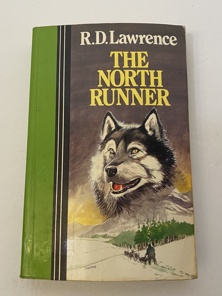 The North Runner R.D. Lawrence 1979 RARE HTF Large Print Different Cover