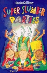 Super Slumber Parties (American Girl Library), Whitney, Brooks, Used; Good Book
