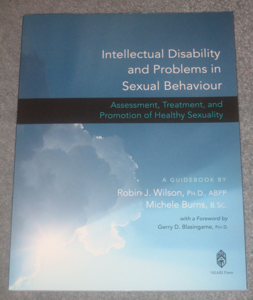 Intellectual Disability and Problems in Sexual Behaviour by Wilson/Burns Paperba