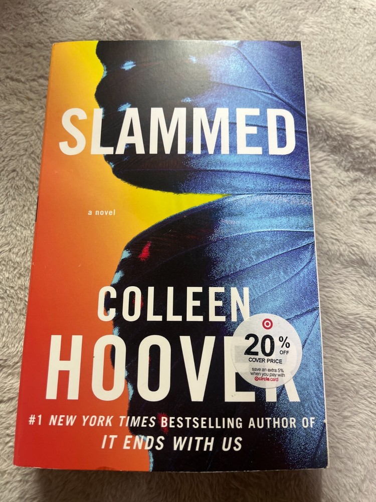 Slammed Ser.: Slammed : A Novel by Colleen Hoover (2012, Trade Paperback)